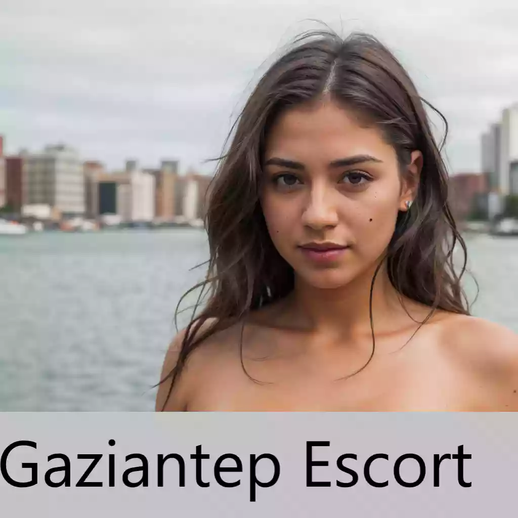 Gaziantep Escort Bayanlar, Gaziantep Escort Sitesi